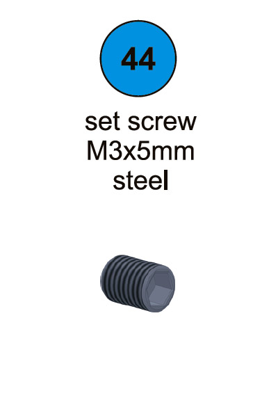 Set Screw - M3 x 5mm - Part #44 In Manual
