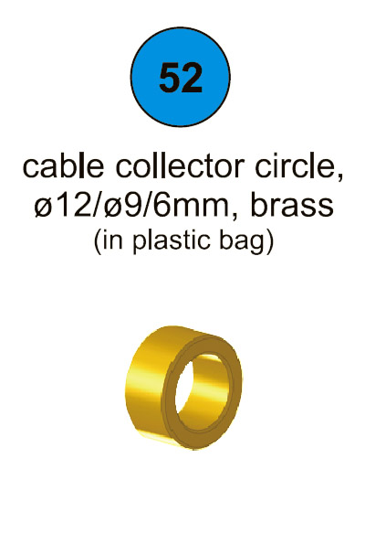 Cable Collector Circle 12 x 9 x 6mm Brass - Part #52 In Manual