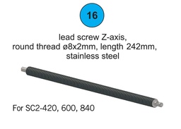 [90010] Lead Screw Z-Axis 840, 600, 420 - Part #16 In Manual